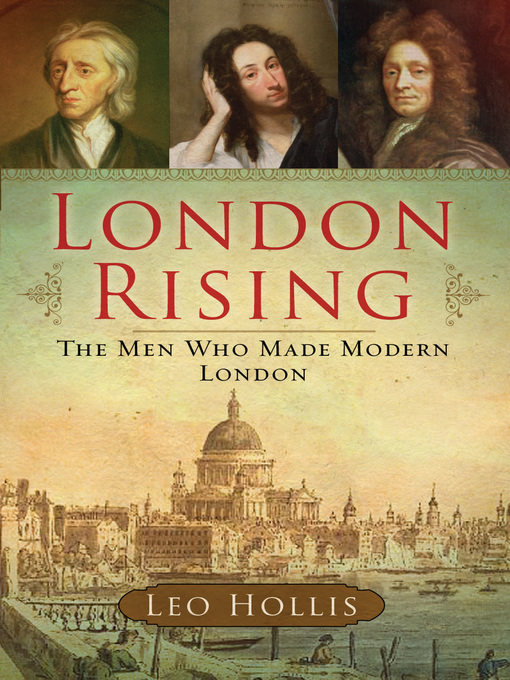 Title details for London Rising by Leo Hollis - Available